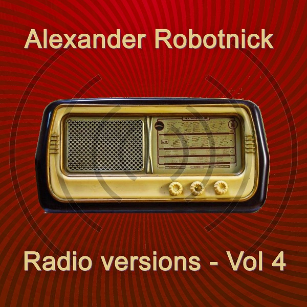 Alexander Robotnick Radio Versions