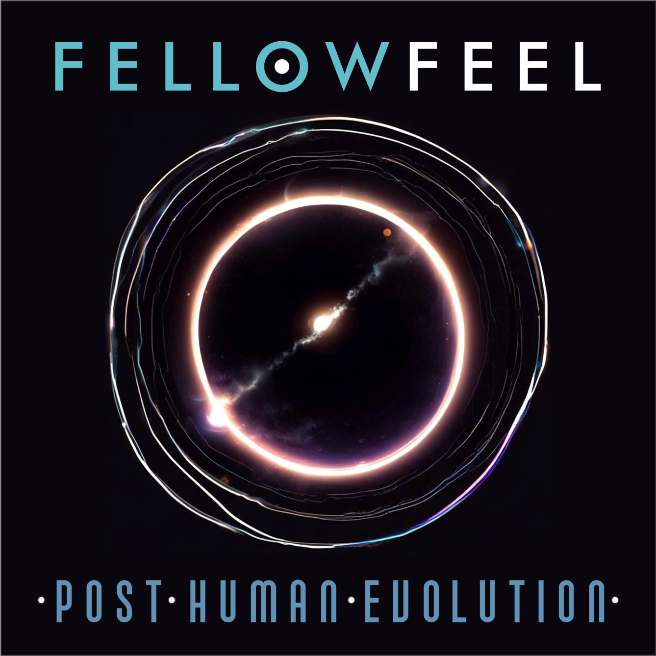 FellowFeel – Post Human Evolution