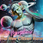 The New Citizen Kane – The Tales of Morpheus