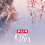 RMA – Wiosna