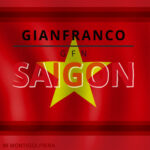 GIANFRANCO GFN – SAIGON