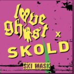 Love Ghost – Ski Mask