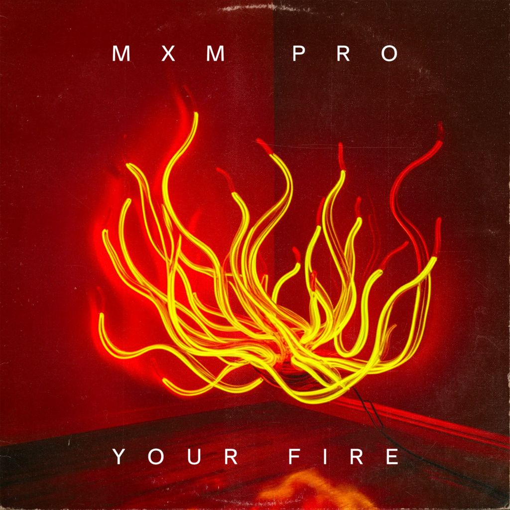 MXM Pro – Your Fire