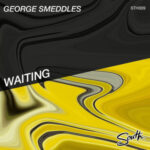 <strong>George Smeddles – “Waiting</strong>