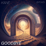 Dj KANE – Goodbye