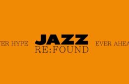 Jazz:Re:Found