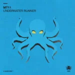 MT11 – Underwater Runner